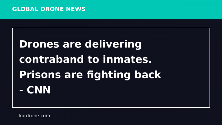 Drones are delivering contraband to inmates. Prisons are fighting back - CNN