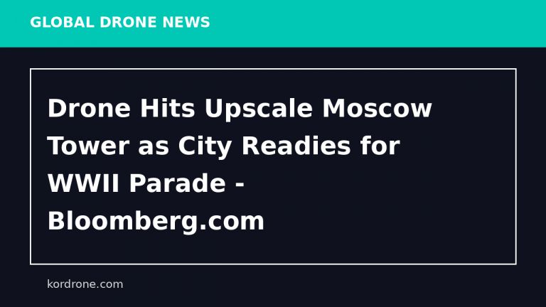 Drone Hits Upscale Moscow Tower as City Readies for WWII Parade - Bloomberg.com