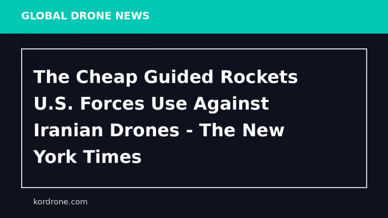 The Cheap Guided Rockets U.S. Forces Use Against Iranian Drones - The New York Times