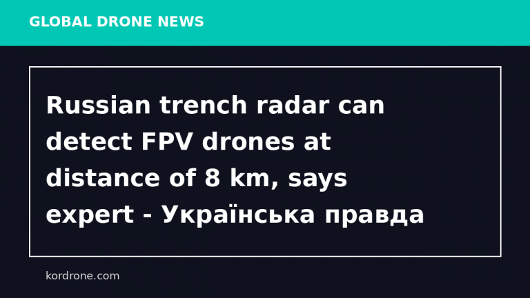 Russian trench radar can detect FPV drones at distance of 8 km, says expert - Українська правда