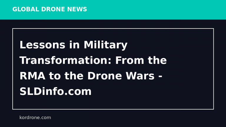 Lessons in Military Transformation: From the RMA to the Drone Wars - SLDinfo.com
